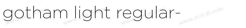 gotham light regular字体转换